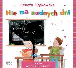 Okadka ksiki - Nie ma nudnych dni. Audiobook