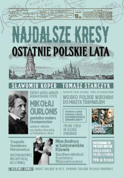 Okadka ksiki - Najdalsze Kresy. Ostatnie polskie lata