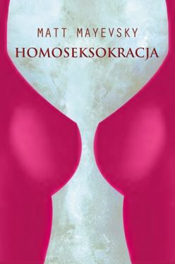 Okadka ksiki - Homoseksokracja
