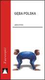 Okadka ksiki - Gba polska czyli mistrz Gombrowicz