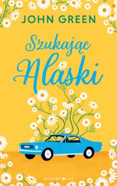 Okadka ksiki - Szukajc Alaski