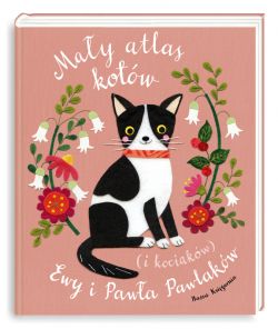 Okładka książki - Mały atlas kotów (i kociaków) Ewy i Pawła Pawlaków