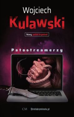 Okadka ksiki - Patostreamerzy