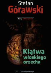 Okadka ksiki - Kltwa woskiego orzecha