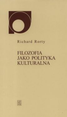 Okadka ksiki - Filozofia jako polityka kulturalna 