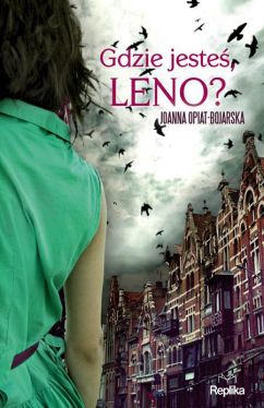 Okadka ksiki - Gdzie jeste, Leno?