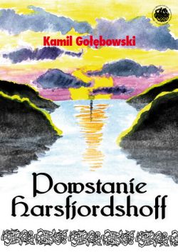 Okadka ksiki - Powstanie Harsfjordshoff