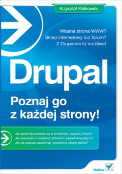 Okadka ksiki - Drupal. Poznaj go z kadej strony