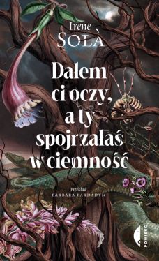 Okadka ksiki - Daem ci oczy, a ty spojrzaa w ciemno