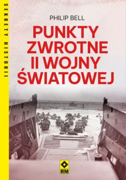 Okadka ksiki - Punkty zwrotne II wojny wiatowej