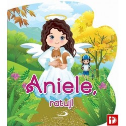 Okadka ksiki - Aniele ratuj !