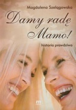 Okadka ksiki - Damy rad mamo