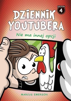 Okadka ksiki - Dziennik Youtubera. Nie ma innej opcji