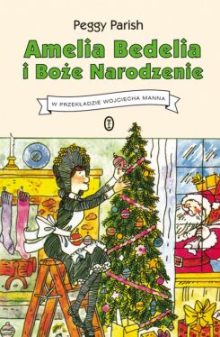 Okadka ksiki - Amelia Bedelia i Boe Narodzenie