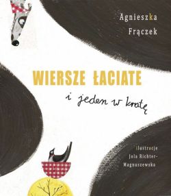 Okadka ksiki - Wiersze aciate i jeden w krat