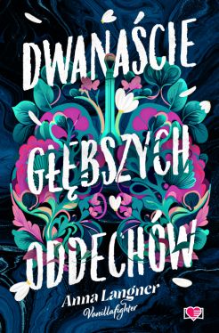 Okładka książki - Dwanaście głębszych oddechów