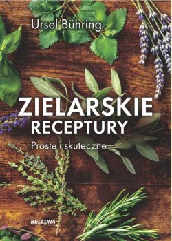 Okadka ksiki - Zielarskie receptury. Proste i skuteczne