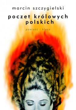 Okadka ksiki - Poczet krlowych polskich. Powie i klucz