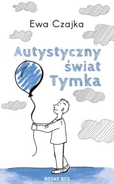 Okadka ksiki - Autystyczny wiat Tymka