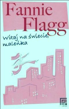 Okadka ksiki - Witaj na wiecie, maleka!