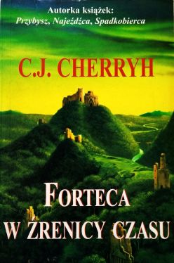 Okadka ksiki - Forteca w renicy czasu