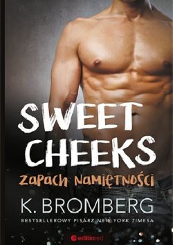 Okadka ksiki - Sweet Cheeks. Zapach namitnoci