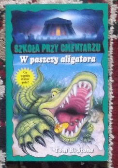 Okadka ksiki - W paszczy aligatora Szkoa przy cmentarzu