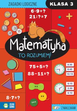 Okadka ksiki - Matematyka. To rozumiem! Klasa 3
