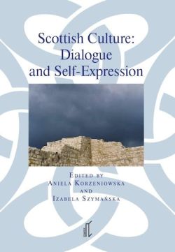Okładka książki - Scottish Culture: Dialogue and Self-Expression