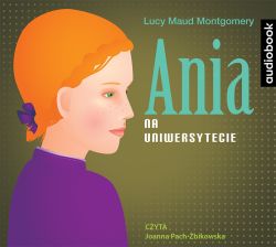 Okadka ksiki - Ania na Uniwersytecie. Audiobook