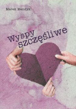 Okadka ksiki - Wyspy Szczliwe