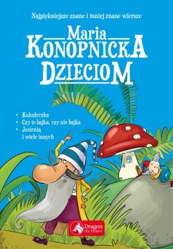 Okadka ksiki - Maria Konopnicka Dzieciom