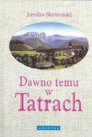 Okładka książki - Dawno temu w Tatrach