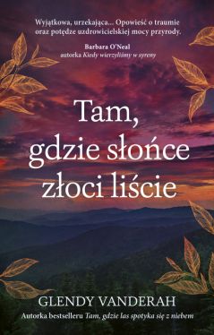 Okadka ksiki - Tam, gdzie soce zoci licie