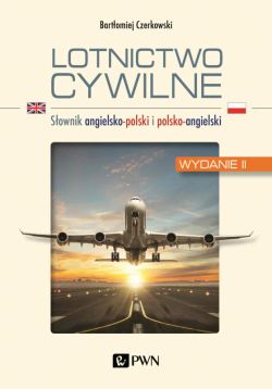 Okadka ksiki - Lotnictwo cywilne. Sownik angielsko-polski i polsko-angielski