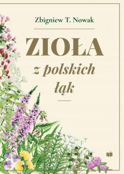 Okadka ksiki - Zioa z polskich k 