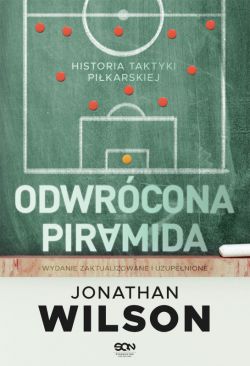 Okadka ksiki - Odwrcona piramida. Historia taktyki pikarskiej (Wydanie II)