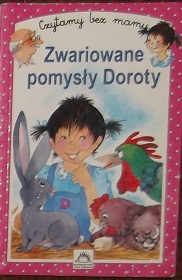 Okadka ksiki - Zwariowane przygody Doroty 