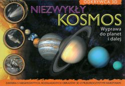 Okadka ksiki - Odkrywca 3D. Niezwyky kosmos