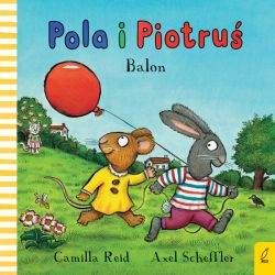 Okadka ksiki - Pola i Piotru. Balon