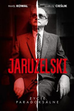 Okadka ksiki - Jaruzelski. ycie paradoksalne 