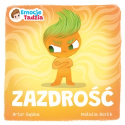 Okadka ksiki - Emocje Tadzia. Zazdro