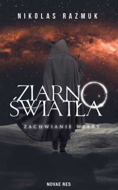 Okadka ksiki - Ziarno wiata. Zachwianie wiary
