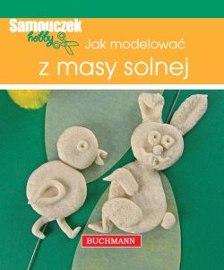 Okładka książki - Jak modelować z masy solnej