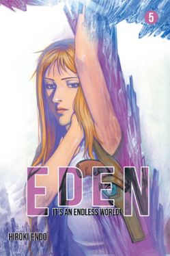 Okadka ksiki - Eden – It’s an Endless World! #5