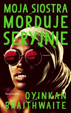 Okadka ksiki - Moja siostra morduje seryjnie