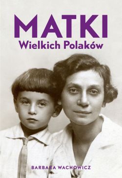 Okadka ksiki - Matki Wielkich Polakw