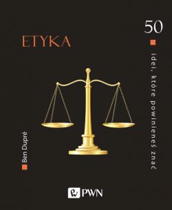 Okadka ksiki - 50 idei, ktre powiniene zna. Etyka