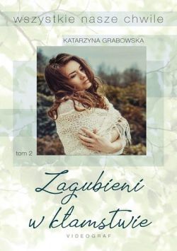 Okadka ksiki - Zagubieni w kamstwie