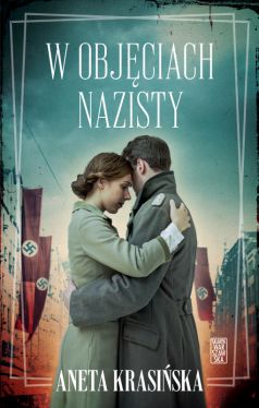 Okadka ksiki - W objciach nazisty